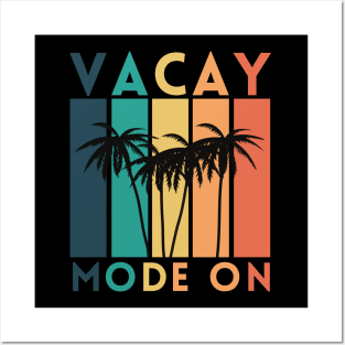 Vacay Mode on Summer Holiday Design Posters and Art